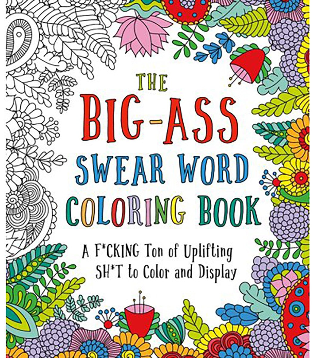 Big Ass Swear Word Coloring Book